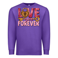 Purple Love you forever Valentine's Day Premium Sweatshirt - HowdyJamesFarm