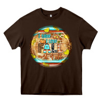 Chocolate Brown i think i love fall most of all Heavy Core Tee - BundleAndBundleShop