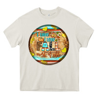 Cream i think i love fall most of all Heavy Core Tee - BundleAndBundleShop