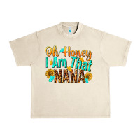 Sandshell oh honey i am that nana Urban Heavy Tee - NancyCooperArtShop