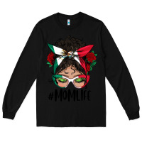Black Mexican Mom Life Messy Bun Mama Long Sleeve Tee - BundleAndBundleShop