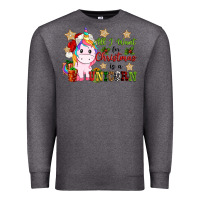 Charcoal Heather all i want for christmas is a unicorn Premium Sweatshirt - CowGirlArtShop