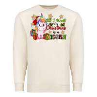 Sandshell all i want for christmas is a unicorn Premium Sweatshirt - CowGirlArtShop