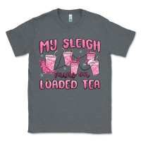 Charcoal Heather my sleigh runs on loaded tea Classic Tee - MaliasSmallBusiness