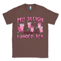 Chestnut my sleigh runs on loaded tea Classic Tee - MaliasSmallBusiness