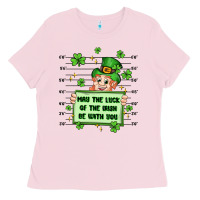 Bubblegum Pink may the luck of the irish be with you Ladies Tee - Artiststas