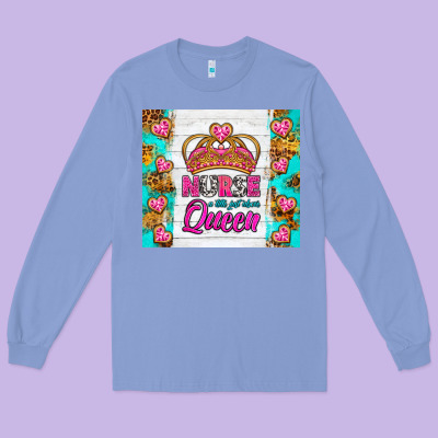 Nurse A Title Just Above Queen Tumbler Long Sleeve Tee Designed By Bundleandbundleshop