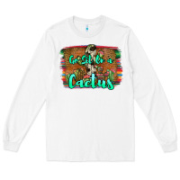 White go sit on a cactus Long Sleeve Tee - JahusDesignShop