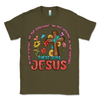 Army Green in the waiting there was jesus Classic Tee - MaliasSmallBusiness