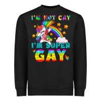 Lgbtq I'm Not Gay I'm Super Gay Heavyweight Sweatshirt | Teevron