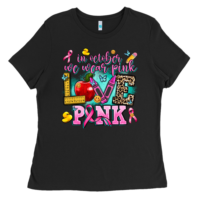 In October We Wear Pink Love Pink Ladies Tee by AdoDesignShop | Teevron