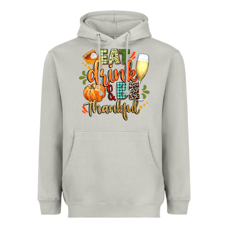 Eat Drink And Be Thankful Heavyweight Hoodie by CowGirlArtShop | Teevron