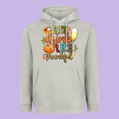 Eat Drink And Be Thankful Heavyweight Hoodie Designed By Cowgirlartshop