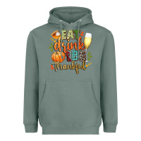 Sage eat drink and be thankful Heavyweight Hoodie - CowGirlArtShop