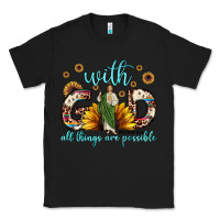 Black with god all things are possible matthew 19 26 Classic Tee - JahusDesignShop