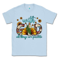 Dusty Blue with god all things are possible matthew 19 26 Classic Tee - JahusDesignShop