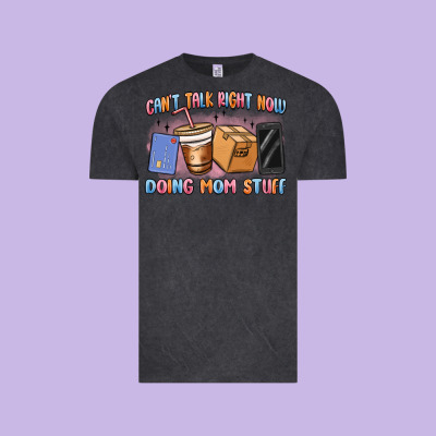 Can't Talk Right Now Doing Mom Stuff Vintage Tee Designed By Maliassmallbusiness