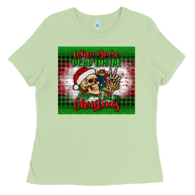 When You’re Dead Inside But It's Christmas Tumbler Ladies Tee by BundleAndBundleShop | Teevron