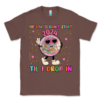 Chestnut the party don t start til i drop in Classic Tee - MaliasSmallBusiness