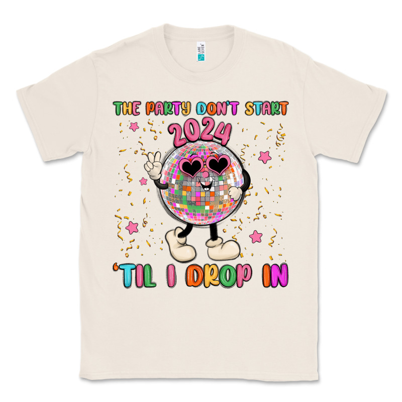 The Party Don T Start Til I Drop In Classic Tee by MaliasSmallBusiness | Teevron