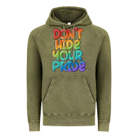 Vintage Olive dont hide your pride Vintage Hoodie - MaliasSmallBusiness