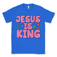 True Royal jesus is king Classic Tee - MaliasSmallBusiness