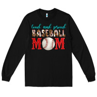 Black Loud And Proud Baseball Mom Long Sleeve Tee - BundleAndBundleShop