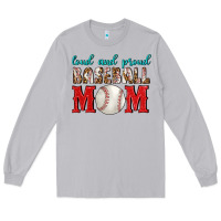 Moon Dust Loud And Proud Baseball Mom Long Sleeve Tee - BundleAndBundleShop
