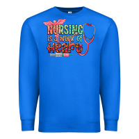 True Royal Nursing is a work of heart Premium Sweatshirt - CowGirlArtShop