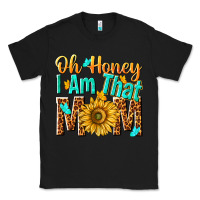 Black oh honey i am that mom Classic Tee - NancyCooperArtShop