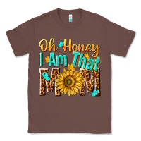 Chestnut oh honey i am that mom Classic Tee - NancyCooperArtShop
