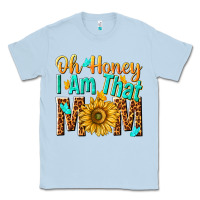 Dusty Blue oh honey i am that mom Classic Tee - NancyCooperArtShop
