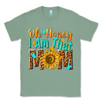 Sage oh honey i am that mom Classic Tee - NancyCooperArtShop