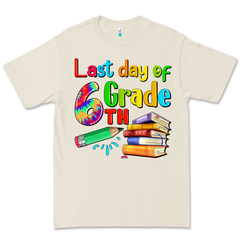 Last Day Of Sixth Grade Premium Tee by Artiststas | Teevron