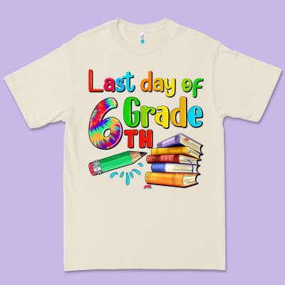 Last Day Of Sixth Grade Premium Tee Designed By Artiststas