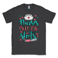 Smoke nurses call the shots Classic Tee - NancyCooperArtShop