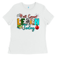White y'all gonna learn today Ladies Tee - RanaPortraitStore