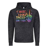 Vintage Black hate looks tacky on you pride Vintage Hoodie - MaliasSmallBusiness