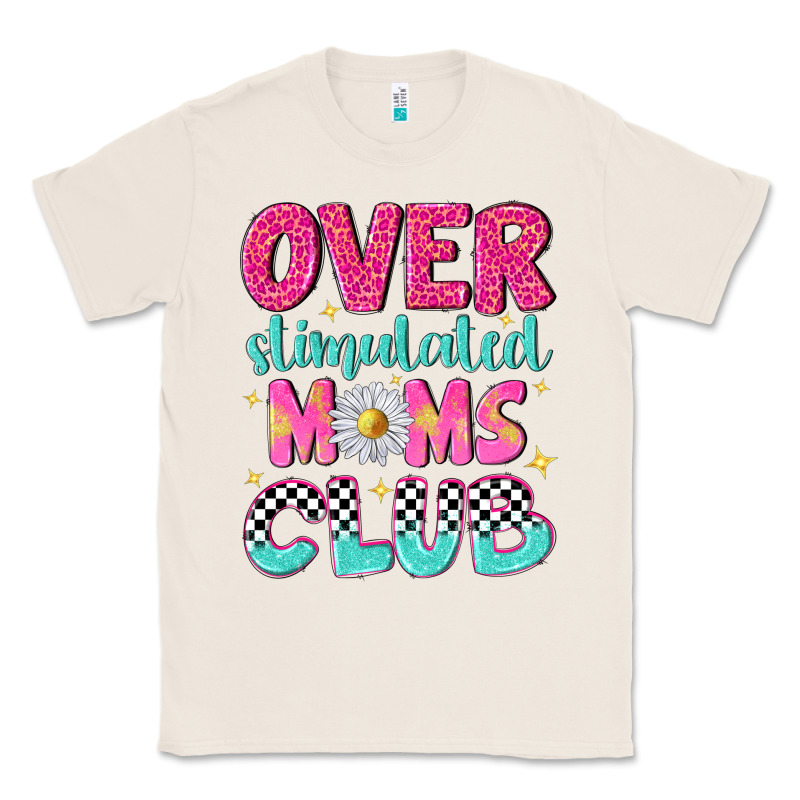 Over Stimulated Moms Club Classic Tee by NancyCooperArtShop | Teevron
