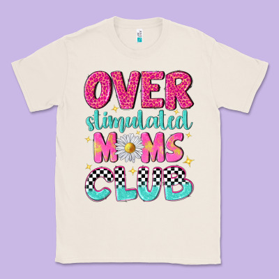 Over Stimulated Moms Club Classic Tee Designed By Nancycooperartshop