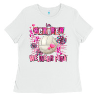 White in october we wear pink volleyball Ladies Tee - AdoDesignShop