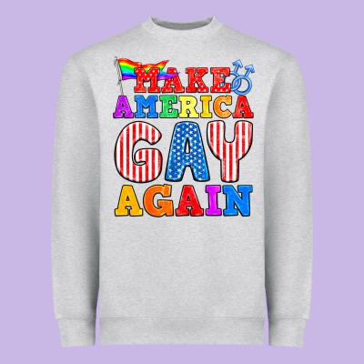 Make America Gay Again Heavyweight Sweatshirt Designed By Bundleandbundleshop