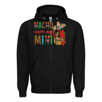 Black Nacho Average Mini Zipper Hoodie - texasbilliewilder