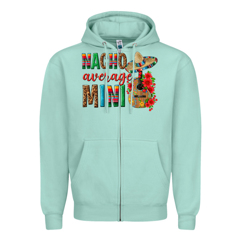 Nacho Average Mini Zipper Hoodie by texasbilliewilder | Teevron