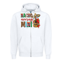 White Nacho Average Mini Zipper Hoodie - texasbilliewilder