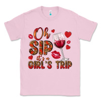 Bubblegum Pink oh sip its a girls trip Classic Tee - NancyCooperArtShop