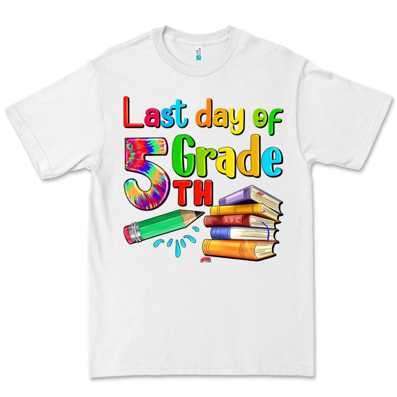Last Day Of Fifth Grade Premium Tee by Artiststas | Teevron
