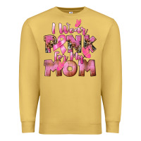Antique Gold i wear pink for my mom Premium Sweatshirt - CowGirlArtShop