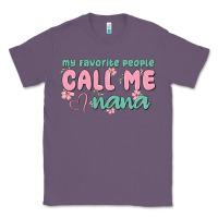 Lavender my favorite people call me nana Classic Tee - MaliasSmallBusiness
