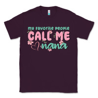 Plum my favorite people call me nana Classic Tee - MaliasSmallBusiness